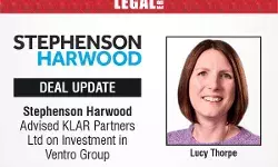 Stephenson Harwood Advised KLAR Partners Ltd On Investment In Ventro Group
