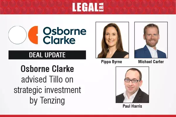 Osborne Clarke Advised Tillo On Strategic Investment By Tenzing