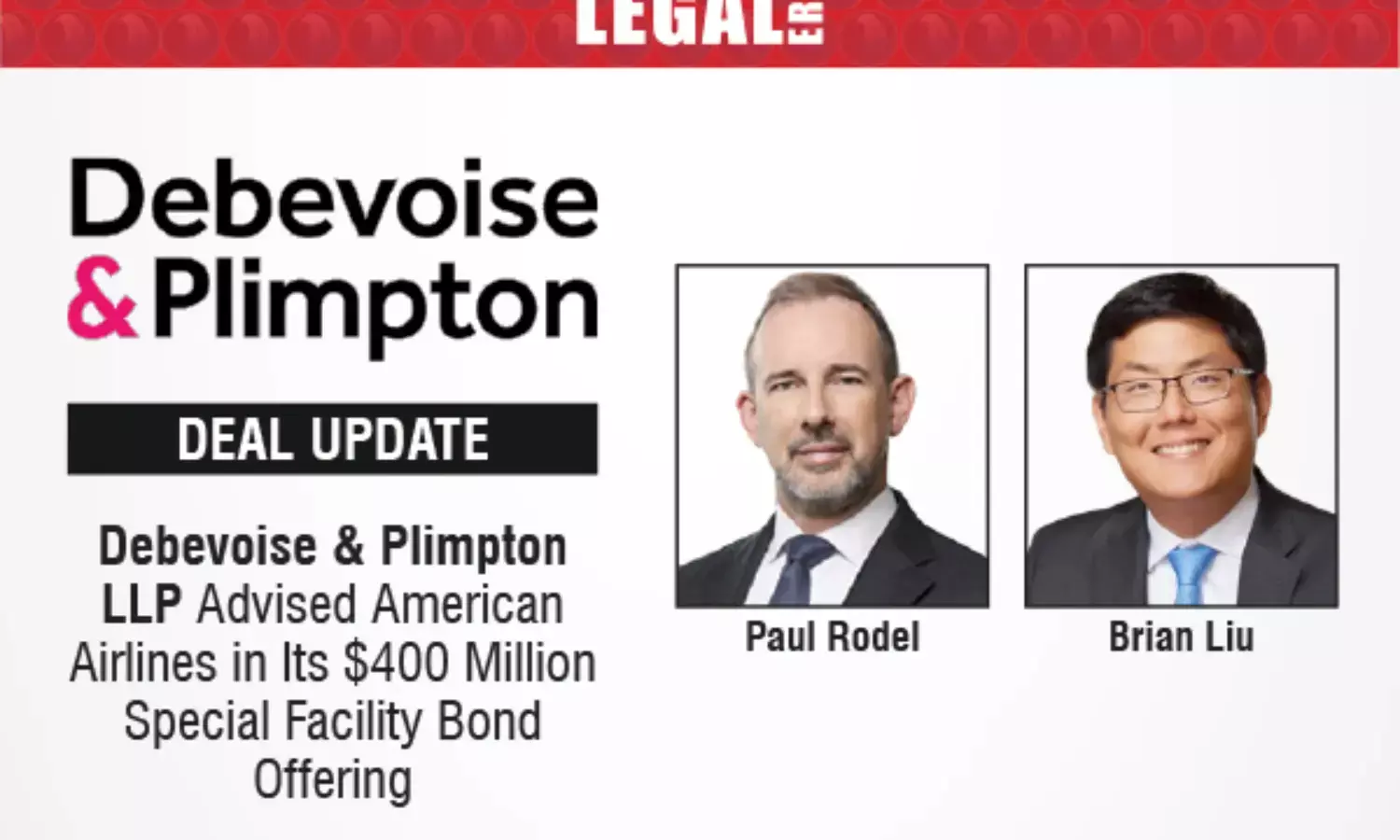 Debevoise & Plimpton LLP Advised American Airlines In Its $400 Million Special Facility Bond Offering