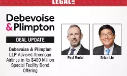 Debevoise & Plimpton LLP Advised American Airlines In Its $400 Million Special Facility Bond Offering
