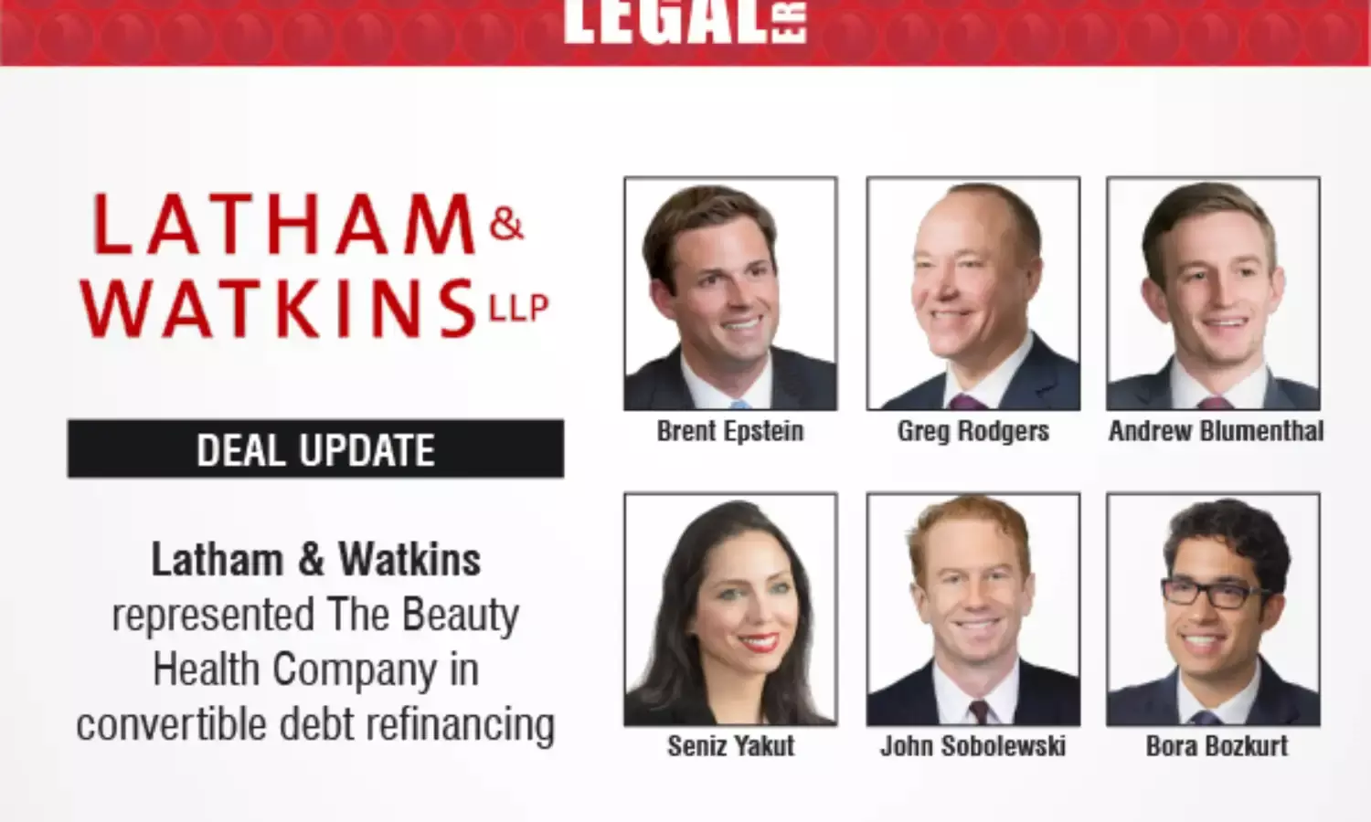 Latham & Watkins Represents The Beauty Health Company In Convertible Debt Refinancing