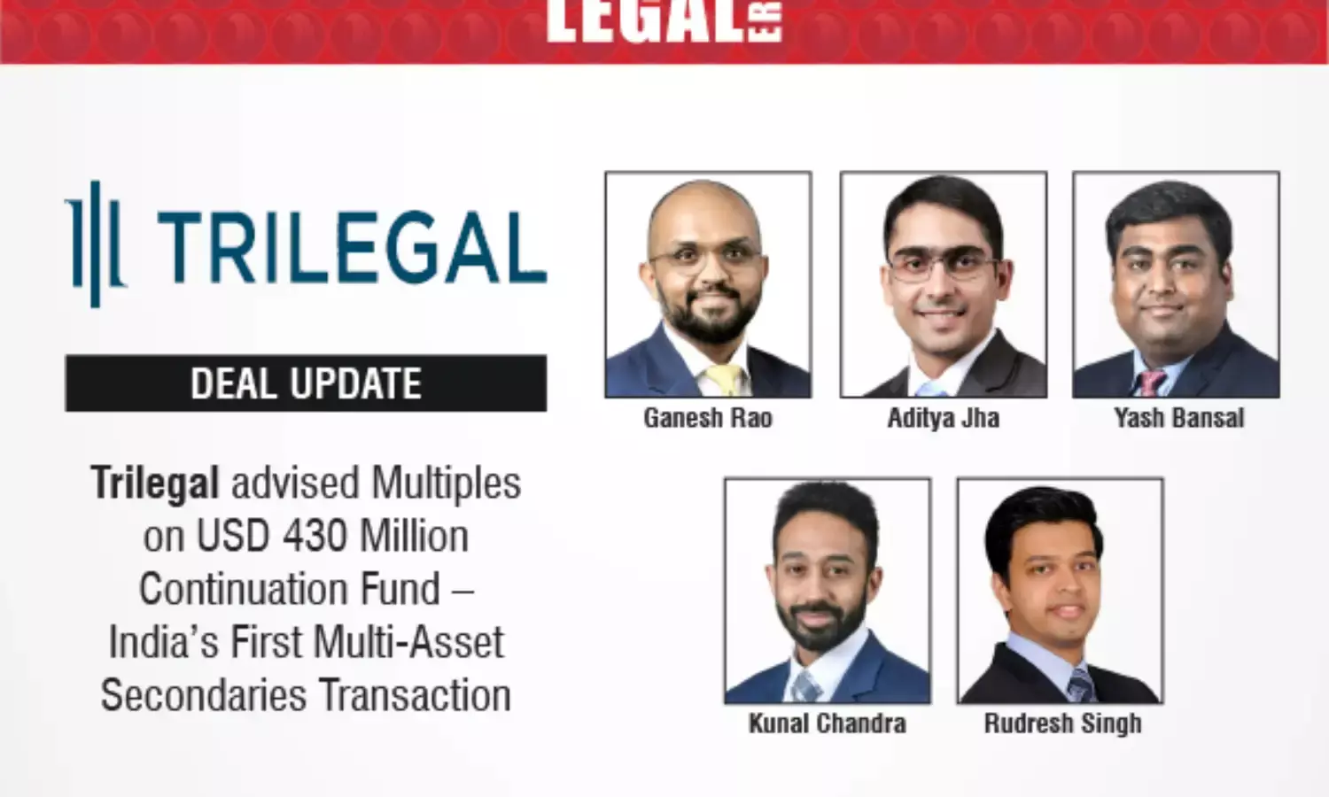 Trilegal Advised Multiples On USD 430 Million Continuation Fund – India’s First Multi-Asset Secondaries Transaction