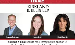 Kirkland & Ellis Expands M&A Strength With Addition Of Graham Robinson, Laura Knoll And Chadé Severin