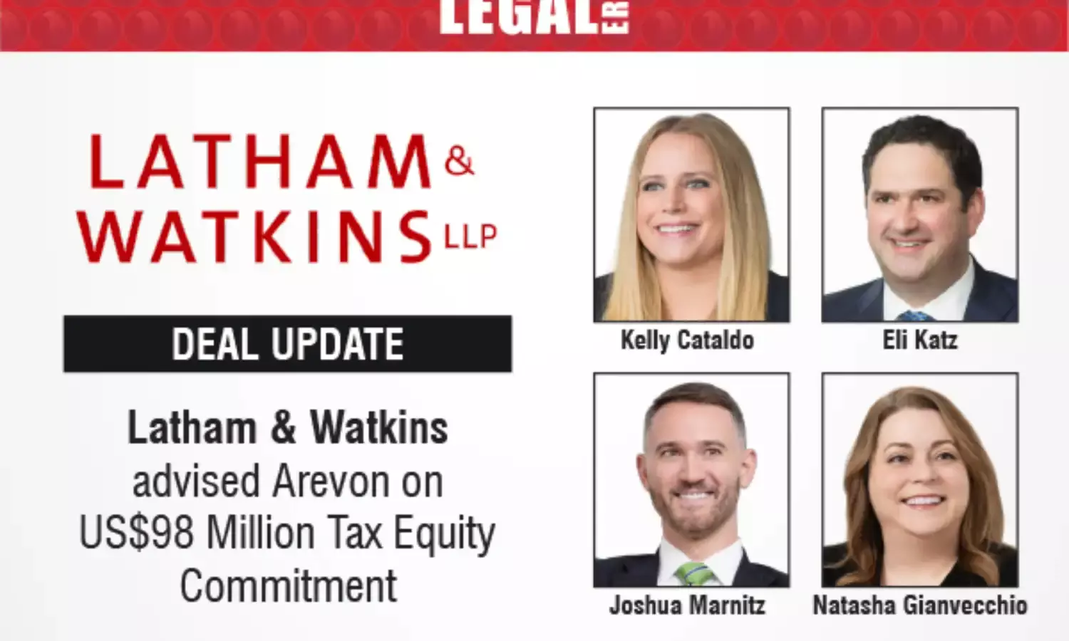Latham & Watkins Advised Arevon On US$98 Million Tax Equity Commitment