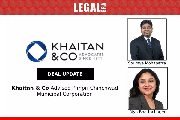 Khaitan & Co Advised Pimpri Chinchwad Municipal Corporation