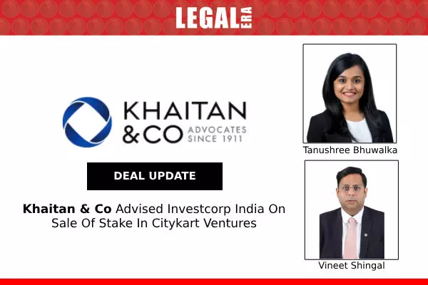 Khaitan & Co Advised Investcorp India On Sale Of Stake In Citykart Ventures
