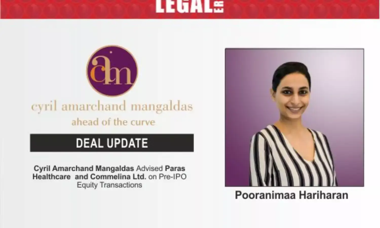 Cyril Amarchand Mangaldas Advised Paras Healthcare And Commelina Ltd. On Pre-IPO Equity Transactions