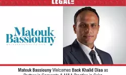 Matouk Bassiouny Welcomes Back Khalid Diaa As Partner In Corporate & M&A Practice In Cairo Matouk Bassiouny Welcomes Back Khalid Diaa As Partner In Corporate & M&A Practice In Cairo