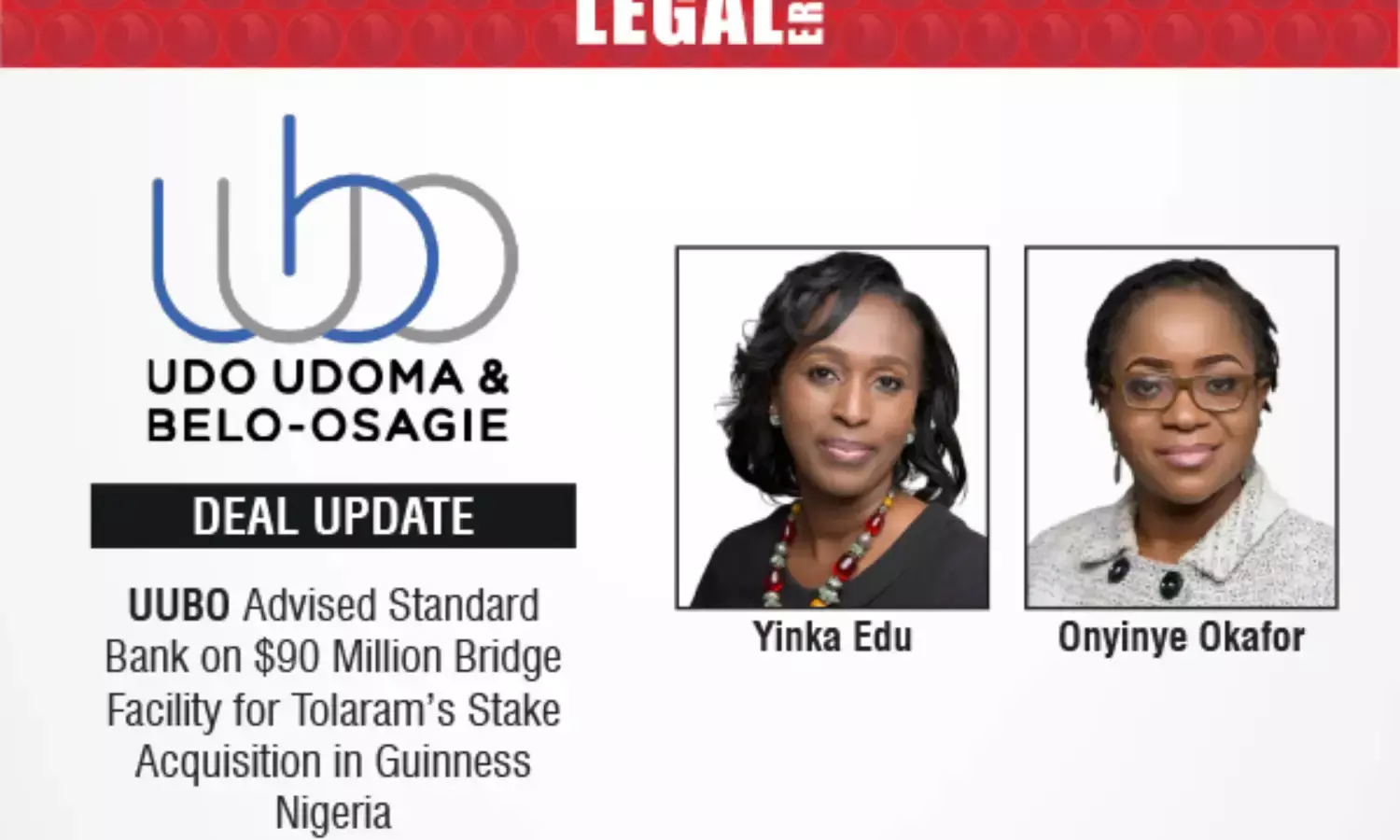 UUBO Advised Standard Bank On $90 Million Bridge Facility For Tolaram’s Stake Acquisition In Guinness Nigeria