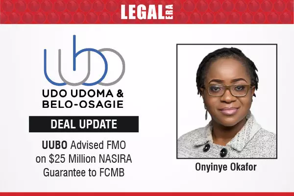 UUBO Advised FMO on $25 Million NASIRA Guarantee to FCMB