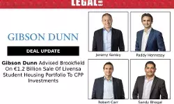 Gibson Dunn Advised Brookfield On €1.2 billion Sale Of Livensa student Housing Portfolio To CPP Investments