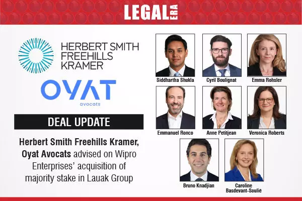 Herbert Smith Freehills Kramer, Oyat Avocats Advised On Wipro Enterprises’ Acquisition Of Majority Stake In Lauak Group
