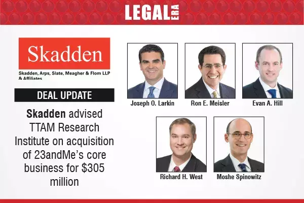 Skadden Advised TTAM Research Institute On Acquisition Of 23andMe’s Core Business For $305 Million