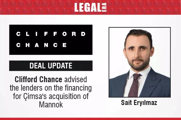 Clifford Chance Advised The Lenders On The Financing For Çimsas Acquisition Of Mannok