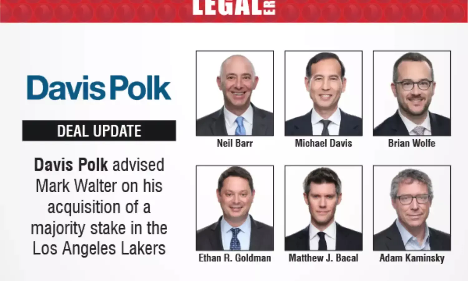 Davis Polk Advised Mark Walter On His Acquisition Of A Majority Stake In The Los Angeles Lakers