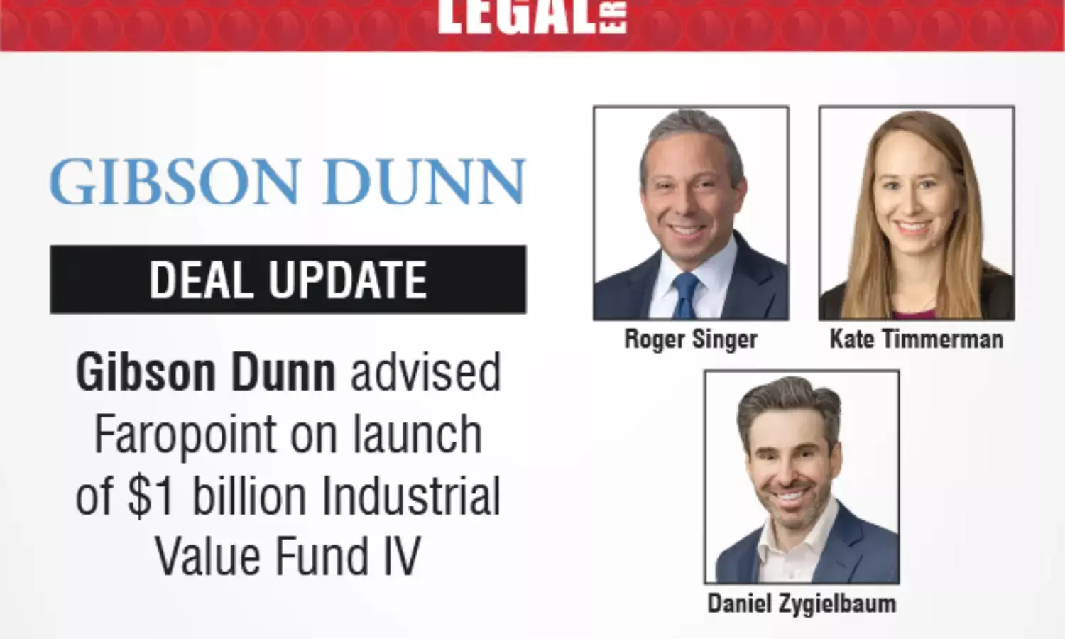 Gibson Dunn Advises Faropoint On Launch Of $1 Billion Industrial Value Fund IV