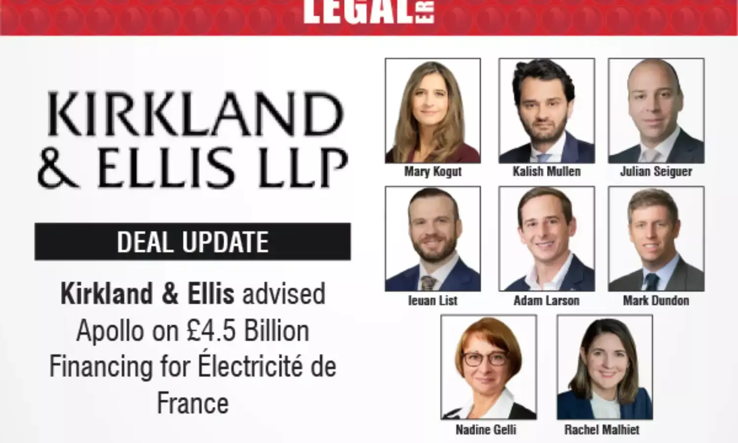 Kirkland & Ellis Advised Apollo On £4.5 Billion Financing For Électricité De France