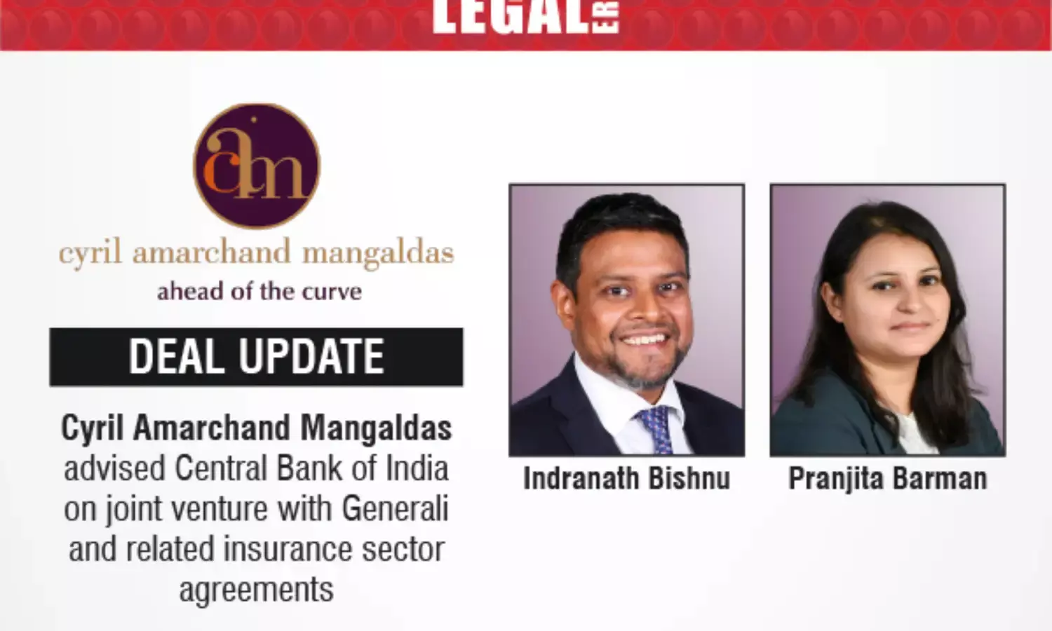 Cyril Amarchand Mangaldas Advised Central Bank Of India On Joint Venture With Generali And Related Insurance Sector Agreements