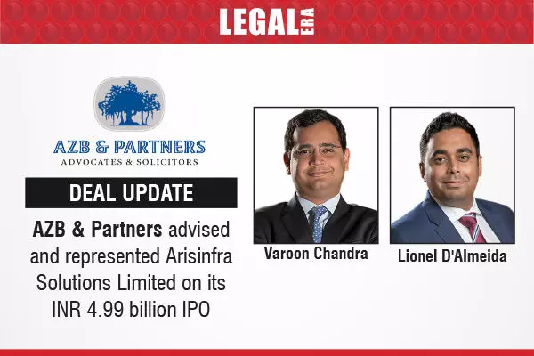 AZB & Partners Advised And Represented Arisinfra Solutions Limited On Its INR 4.99 Billion IPO