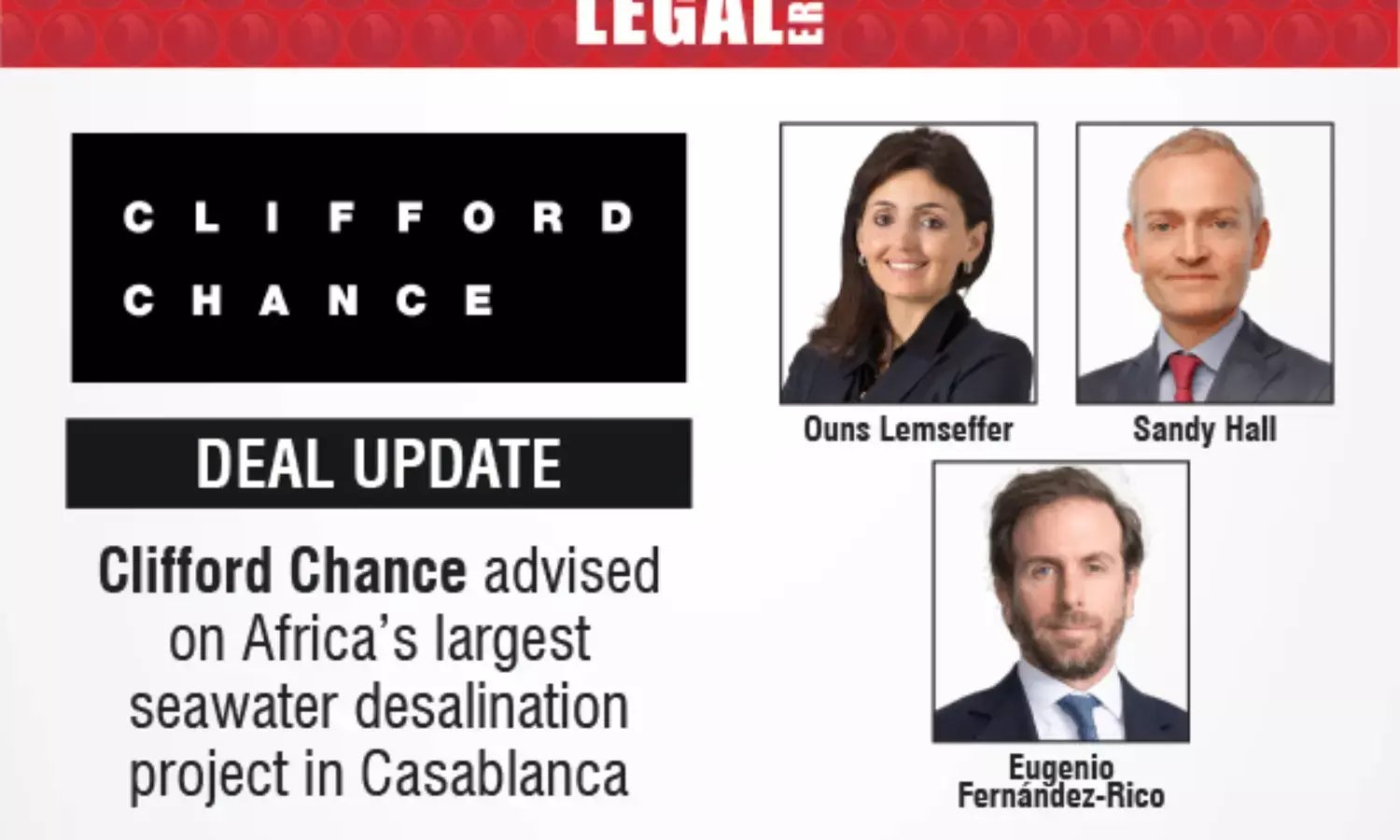Clifford Chance Advised On Africa’s Largest Seawater Desalination Project In Casablanca