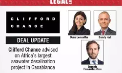 Clifford Chance Advised On Africa’s Largest Seawater Desalination Project In Casablanca