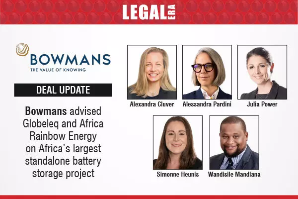 Bowmans Advised Globeleq And Africa Rainbow Energy On Africa’s Largest Standalone Battery Storage Project