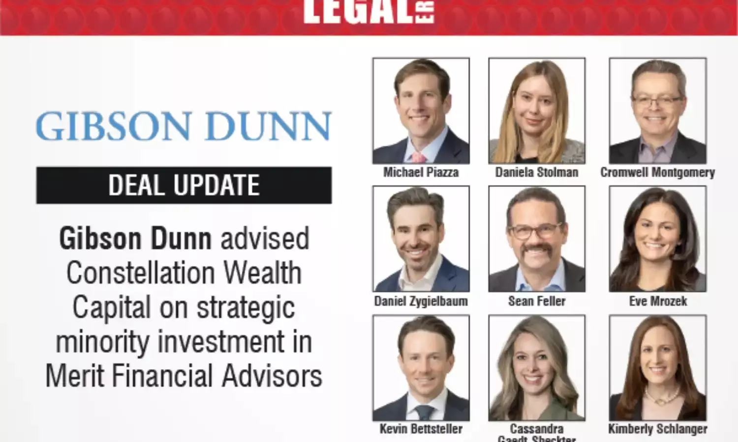 Gibson Dunn Advised Constellation Wealth Capital On Strategic Minority Investment In Merit Financial Advisors