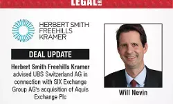 Herbert Smith Freehills Kramer Advised UBS Switzerland AG In Connection With SIX Exchange Group AGs Acquisition Of Aquis Exchange Plc