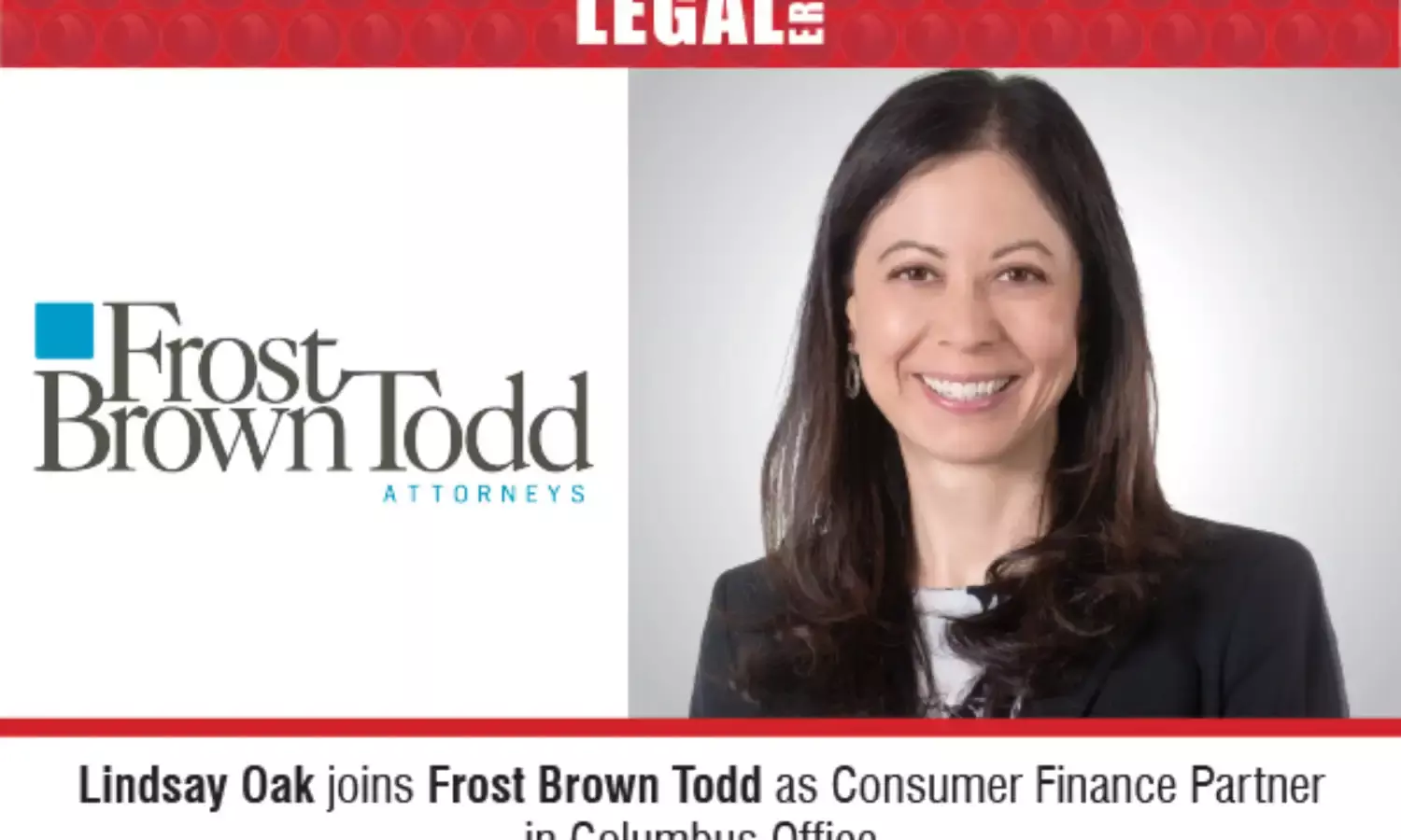 Lindsay Oak Joins Frost Brown Todd As Consumer Finance Partner In Columbus Office
