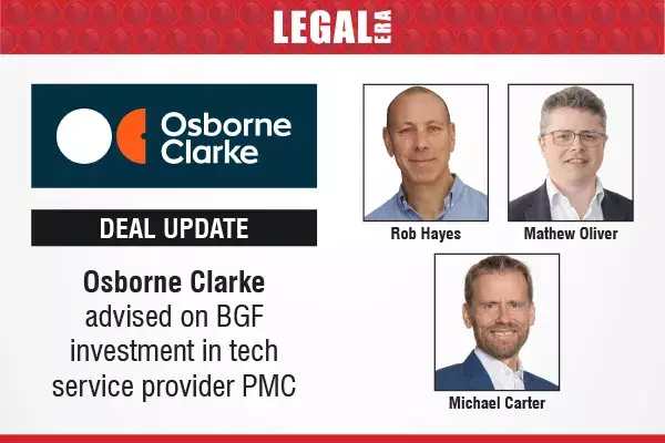 Osborne Clarke Advised On BGF Investment In Tech Service Provider PMC Osborne Clarke Advised On BGF Investment In Tech Service Provider PMC