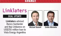 Linklaters Advised Banco Santander And Itaú Unibanco On US$250 Million Loan To Vista Energy Argentina Linklaters Advised Banco Santander And Itaú Unibanco On US$250 Million Loan To Vista Energy Argentina