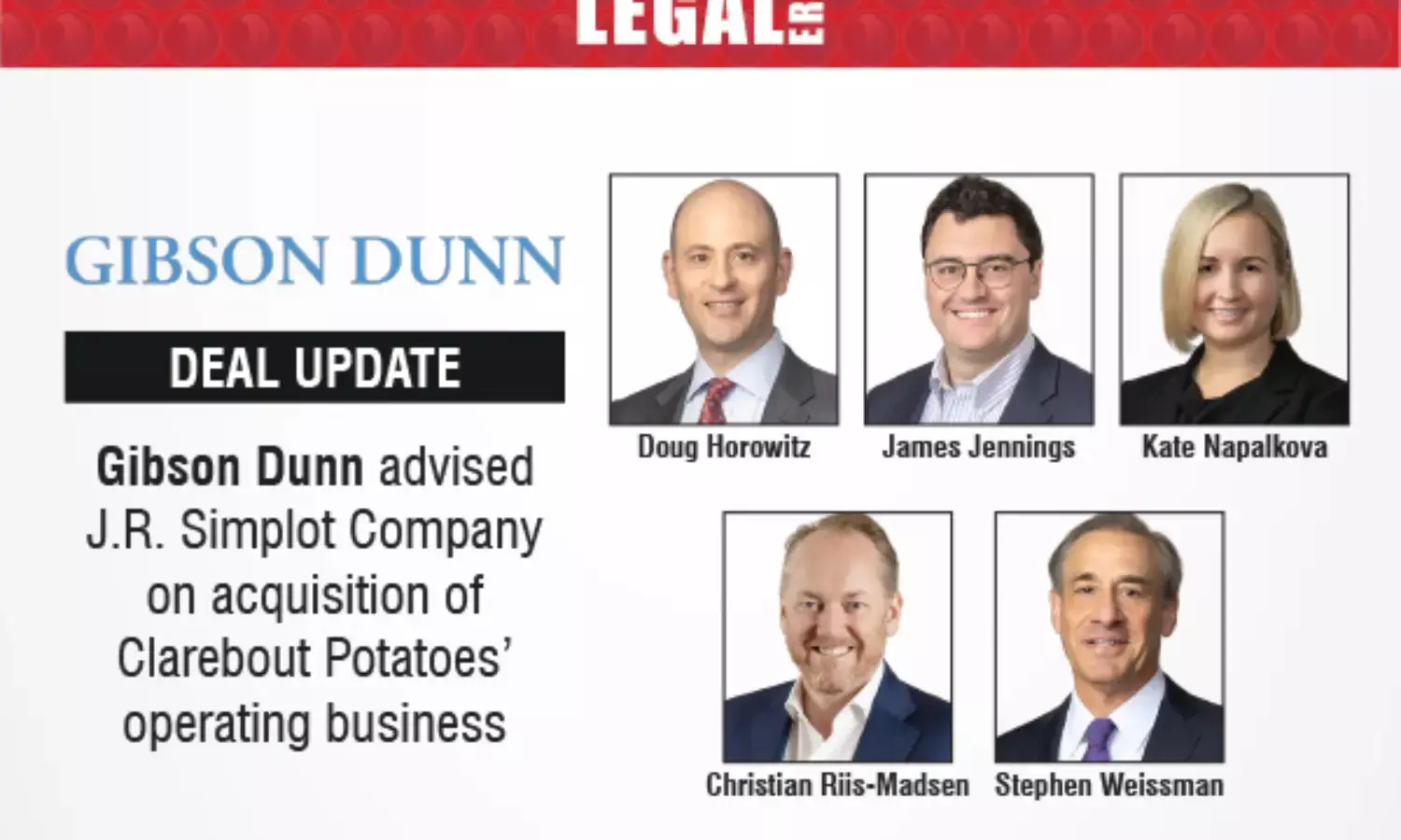 Gibson Dunn Advised J.R. Simplot Company On Acquisition Of Clarebout Potatoes’ Operating Business