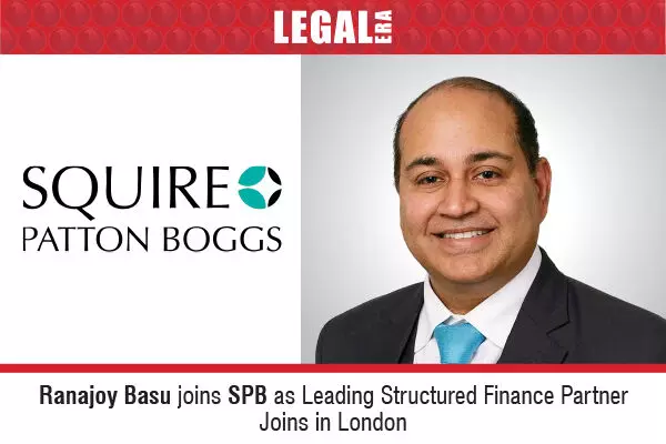 Ranajoy Basu Joins SPB As Leading Structured Finance Partner Joins In London