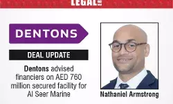 Dentons Advised Financiers On AED 760 Million Secured Facility For Al Seer Marine