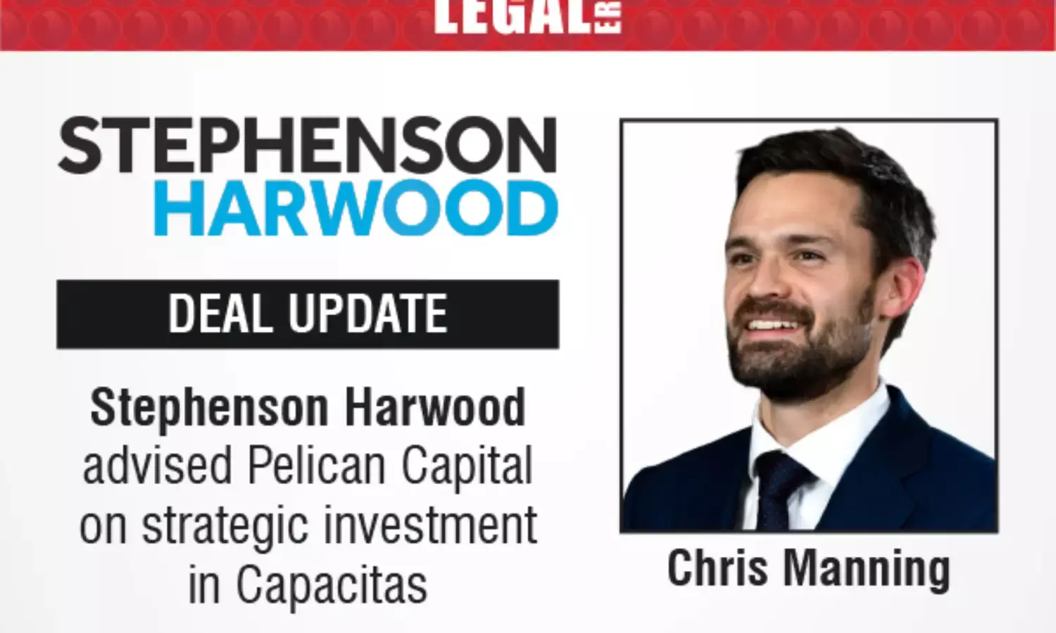 Stephenson Harwood Advised Pelican Capital On Strategic Investment In Capacitas