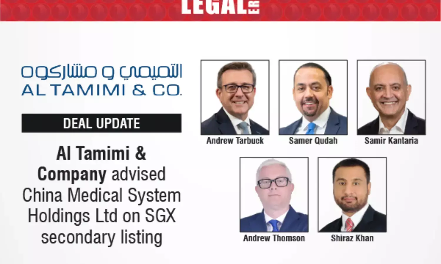 Al Tamimi & Company Advised China Medical System Holdings Ltd On SGX Secondary Listing