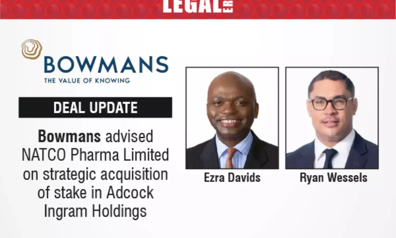 Bowmans Advised NATCO Pharma Limited On Strategic Acquisition Of Stake In Adcock Ingram Holdings