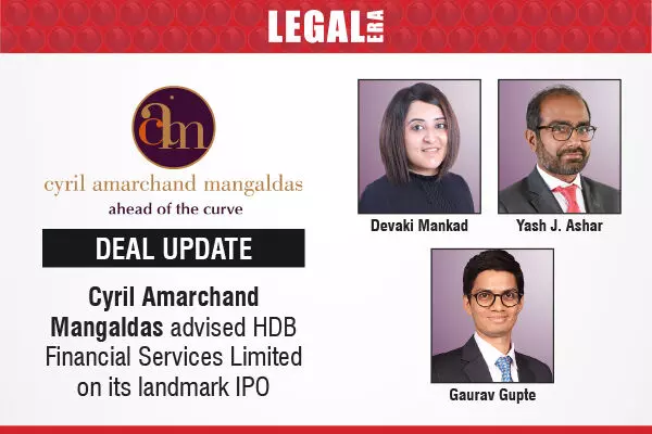 Cyril Amarchand Mangaldas Advised HDB Financial Services Limited On Its landmark IPO