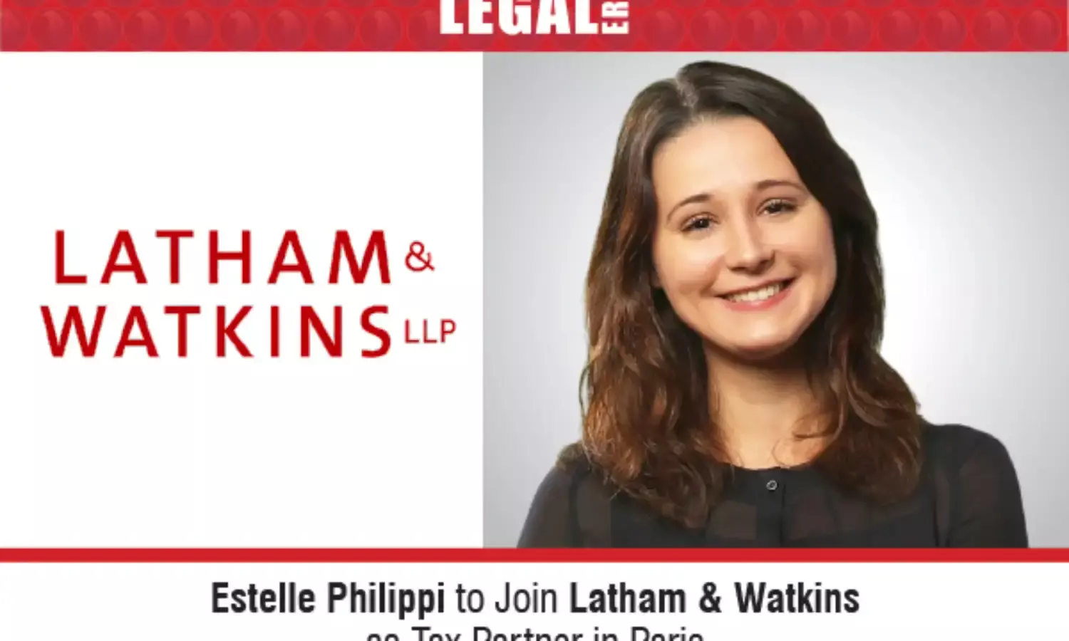 Estelle Philippi To Join Latham & Watkins As Tax Partner In Paris