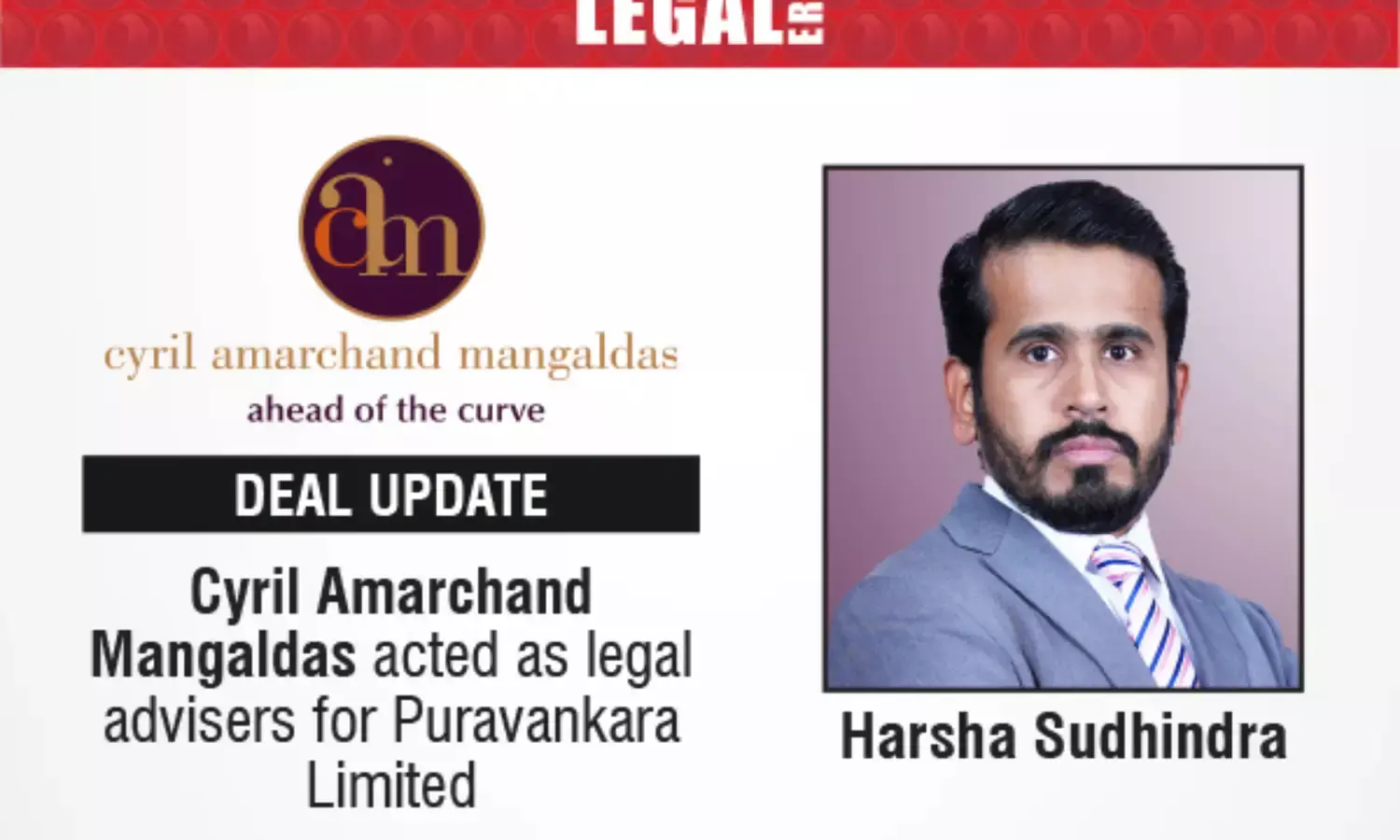 Cyril Amarchand Mangaldas Acted As legal Advisers For Puravankara Limited