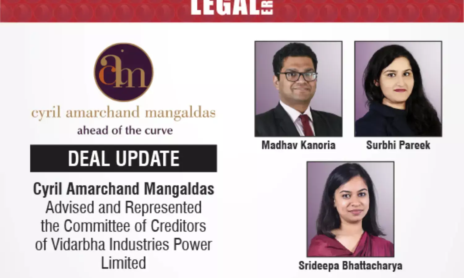 Cyril Amarchand Mangaldas Advised And Represented The Committee Of Creditors Of Vidarbha Industries Power Limited
