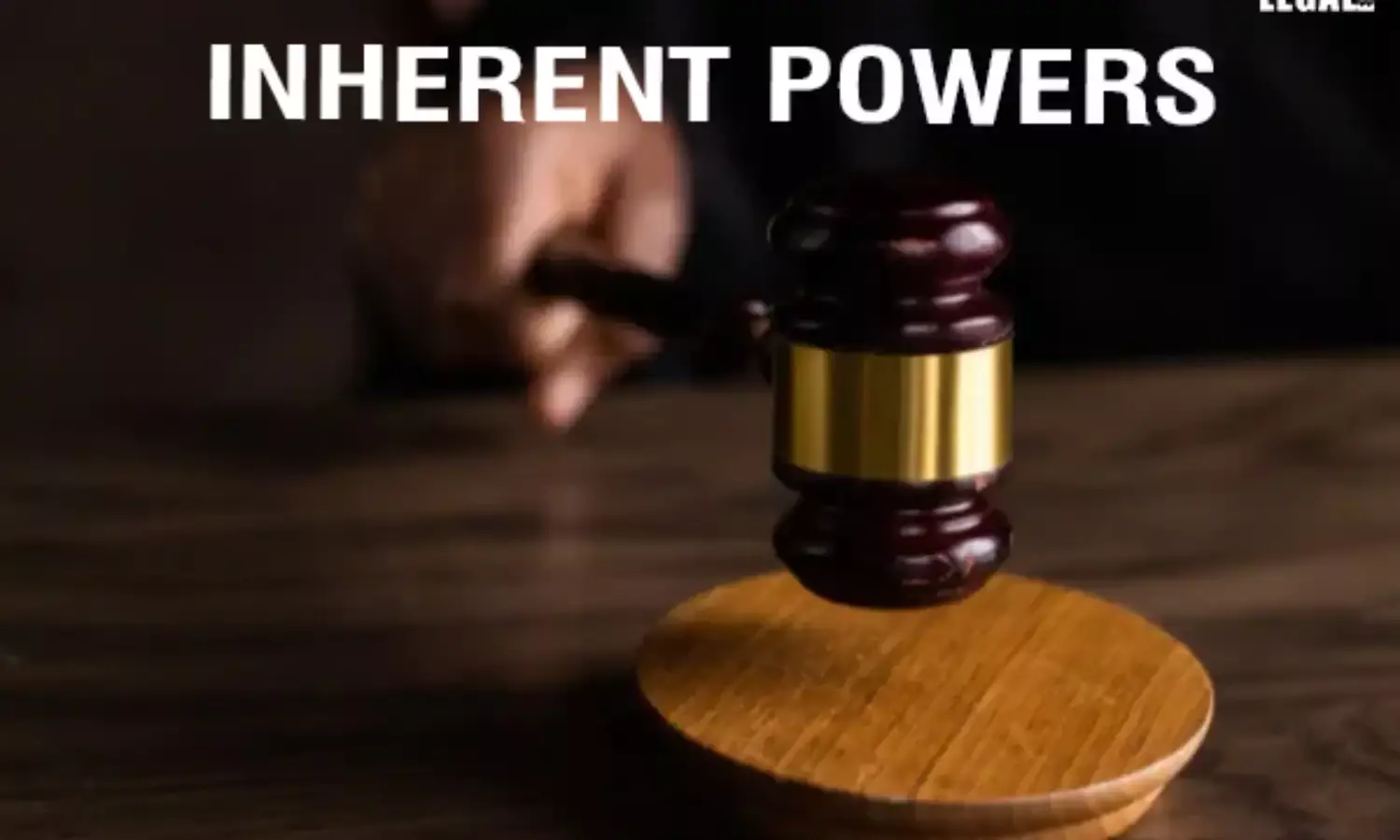 Inherent-Powers