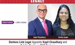 Dentons Link Legal Appoints Kapil Chaudhary And Avisha Gupta As TMT Partners