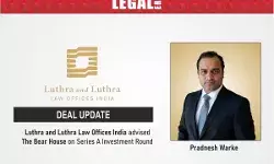 Luthra and Luthra Law Offices India Advised The Bear House On Series A Investment Round