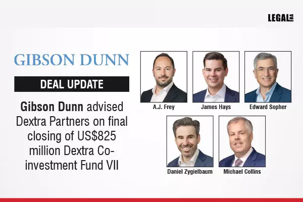 Gibson Dunn Advised Dextra Partners On Final Closing Of US$825 Million Dextra Co-Investment Fund VII