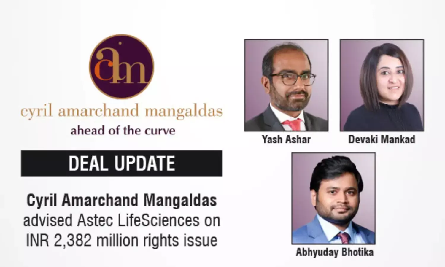 Cyril Amarchand Mangaldas Advised Astec LifeSciences On INR 2,382 Million Rights Issue