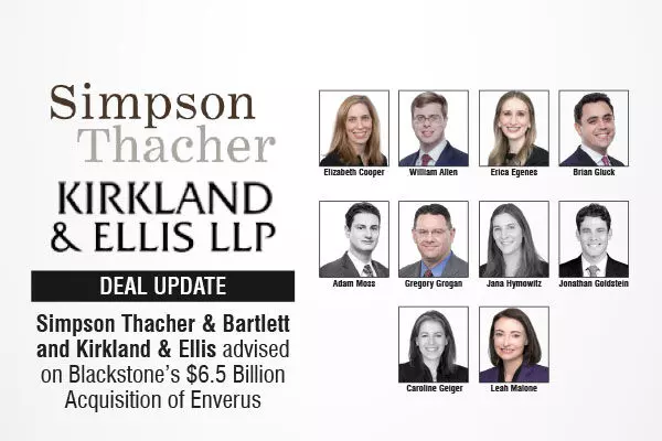 Simpson Thacher & Bartlett And Kirkland & Ellis Advised On Blackstone’s $6.5 Billion Acquisition Of Enverus