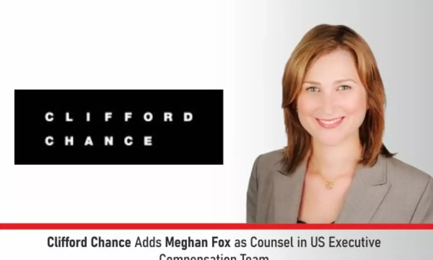 Clifford Chance Adds Meghan Fox As Counsel In US Executive Compensation Team