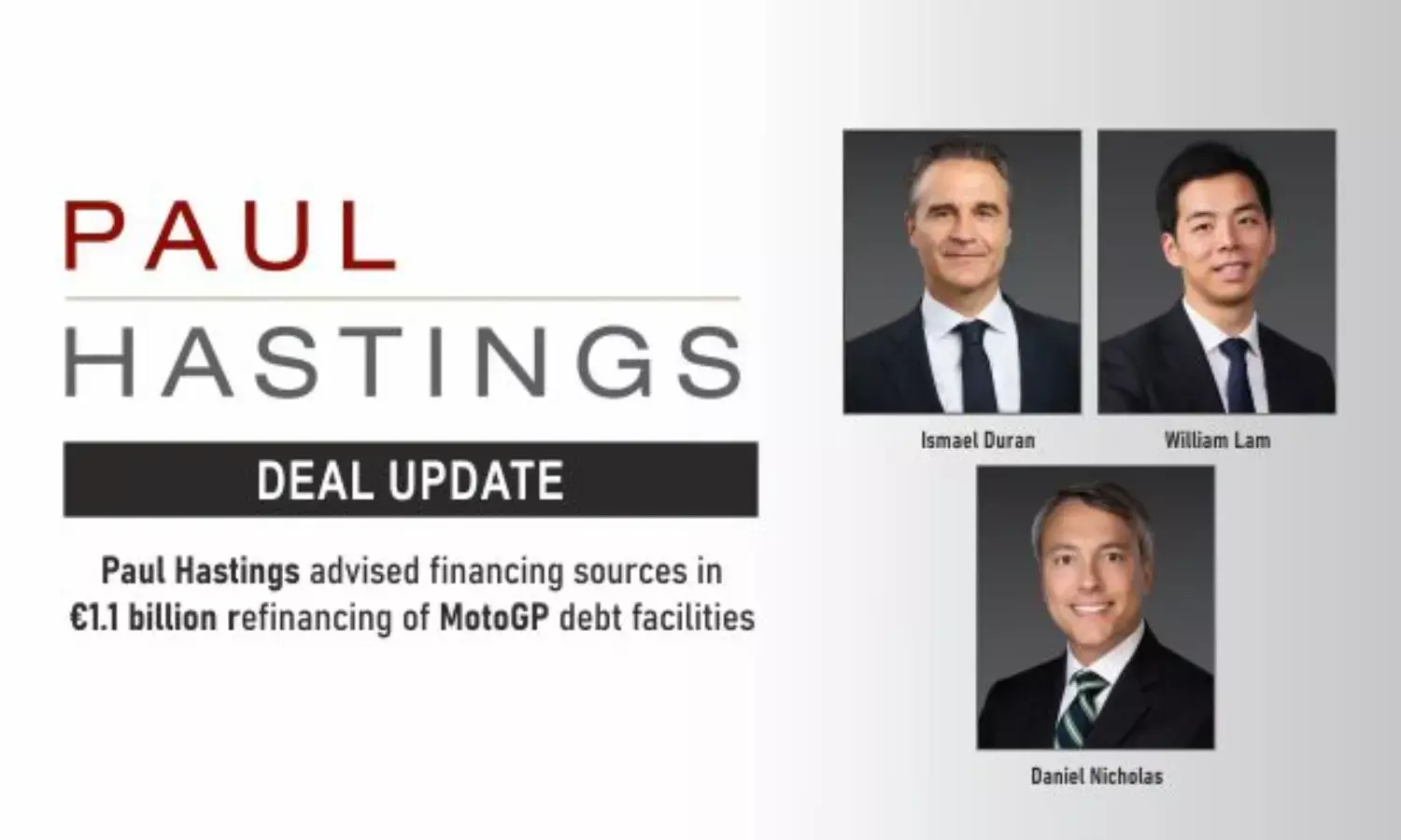 Paul Hastings Advised Financing Sources In €1.1 Billion Refinancing Of MotoGP Debt Facilities