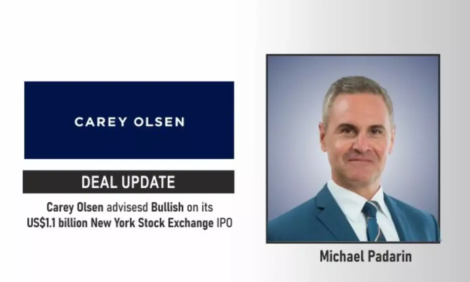 Carey Olsen Advised Bullish On Its US$1.1 Billion New York Stock Exchange IPO